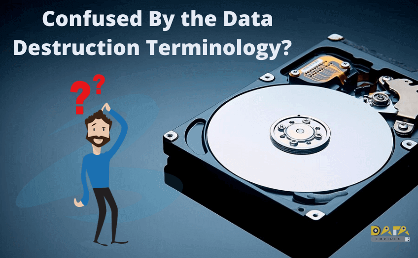 Data Destruction Terminology